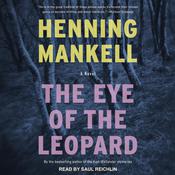 The Eye of the Leopard by  Henning Mankell audiobook