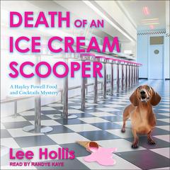 Death of an Ice Cream Scooper by Lee Hollis audiobook