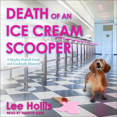 Death of an Ice Cream Scooper by Lee Hollis audiobook