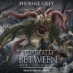 The Realm Between by Phoenix Grey audiobook