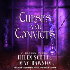 Curses and Convicts by May Dawson audiobook