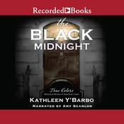 The Black Midnight by  Kathleen Y'Barbo audiobook