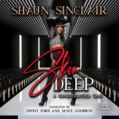 Skin Deep by Shaun Sinclair audiobook