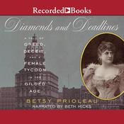 Diamonds and Deadlines by  Betsy Prioleau audiobook