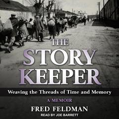 The Story Keeper by Fred Feldman audiobook