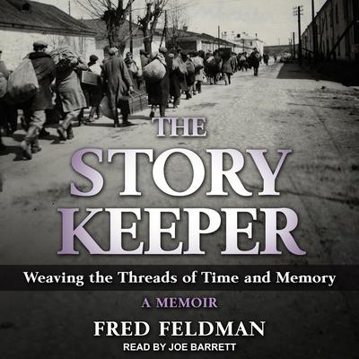 The Story Keeper by Fred Feldman audiobook
