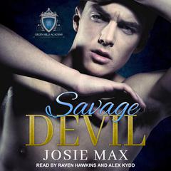 Savage Devil by Josie Max audiobook