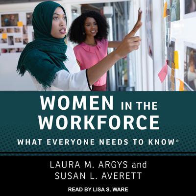 Women in the Workforce by Laura M. Argys audiobook