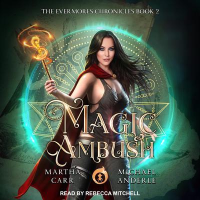 Magic Ambush by Martha Carr audiobook