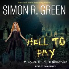 Hell to Pay by Simon R. Green audiobook