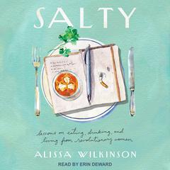 Salty by Alissa Wilkinson audiobook