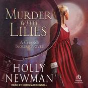 Murder with Lilies by  Holly Newman audiobook