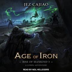 Age of Iron by Jez Cajiao audiobook