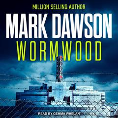 Wormwood by Mark Dawson audiobook