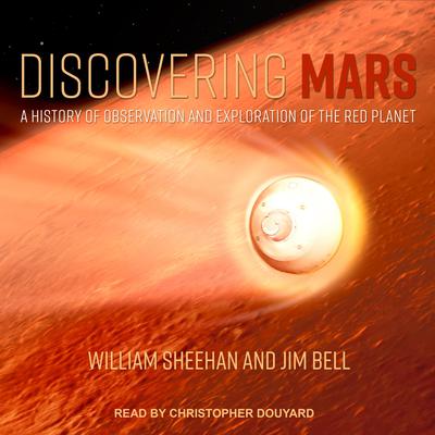 Discovering Mars by Jim Bell audiobook
