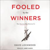 Fooled by the Winners by  David Lockwood audiobook
