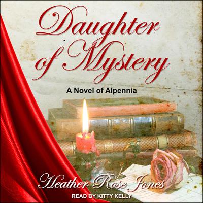 Daughter of Mystery by Heather Rose Jones audiobook