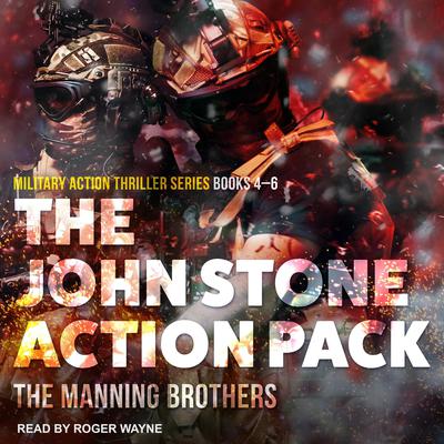 The John Stone Action Pack: Books 4-6 by Allen Manning audiobook