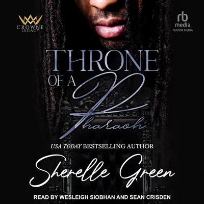 Throne of a Pharaoh by Sherelle Green audiobook