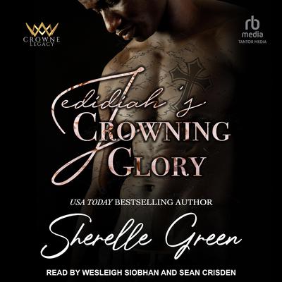 Jedidiah's Crowning Glory by Sherelle Green audiobook