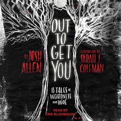 Out to Get You by Josh Allen audiobook