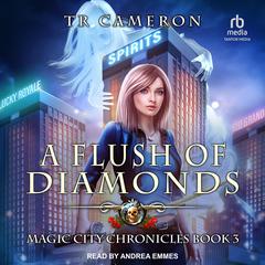 A Flush of Diamonds by Michael Anderle audiobook