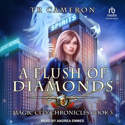 A Flush of Diamonds by Michael Anderle audiobook