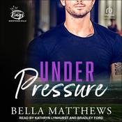 Under Pressure by  Bella Matthews audiobook