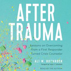 After Trauma by Ali W. Rothrock audiobook