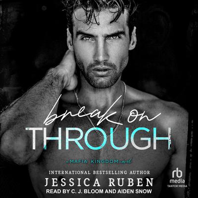 Break On Through by Jessica Ruben audiobook