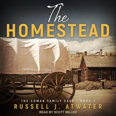 The Homestead by Russell J. Atwater audiobook