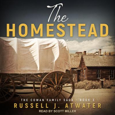 The Homestead by Russell J. Atwater audiobook
