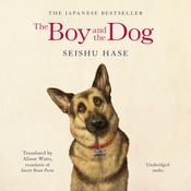 The Boy and the Dog by  Seishu Hase audiobook