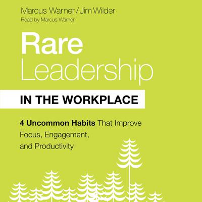 Rare Leadership in the Workplace by Marcus Warner audiobook