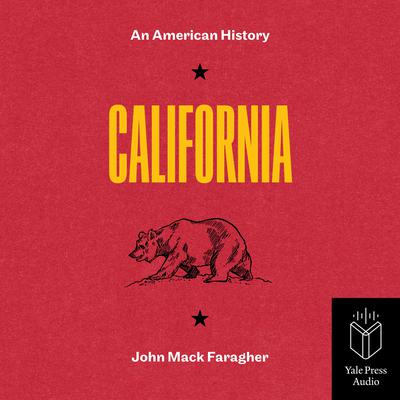 California by John Mack Faragher audiobook