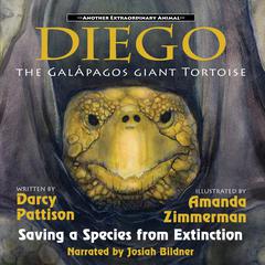 Diego, the Galápagos Giant Tortoise by Darcy Pattison audiobook