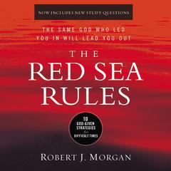 The Red Sea Rules by Robert J. Morgan audiobook