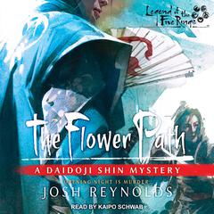 The Flower Path by Josh Reynolds audiobook