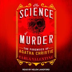 The Science of Murder by Carla Valentine audiobook
