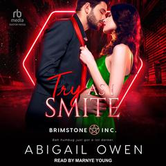 Try As I Smite by Abigail Owen audiobook