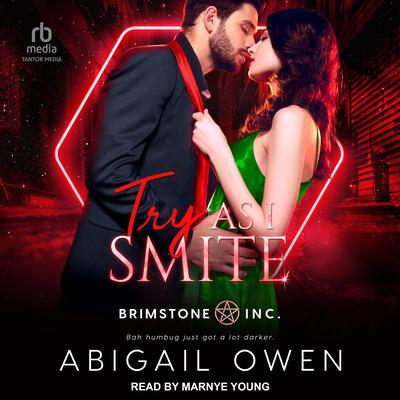 Try As I Smite by Abigail Owen audiobook