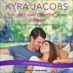 Her Unexpected Detour by Kyra Jacobs audiobook