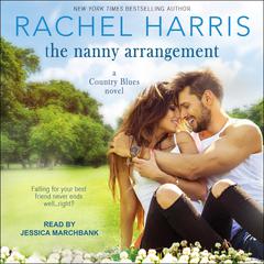The Nanny Arrangement by Rachel Harris audiobook