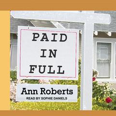 Paid in Full by Ann Roberts audiobook