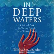 In Deep Waters by  Talitha Amadea Aho audiobook