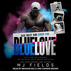 Blue Love by MJ Fields audiobook