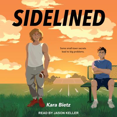 Sidelined by Kara Bietz audiobook