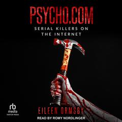 Psycho.com by Eileen Ormsby audiobook