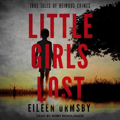 Little Girls Lost by Eileen Ormsby audiobook