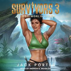 Survivors 3 by Jack Porter audiobook
